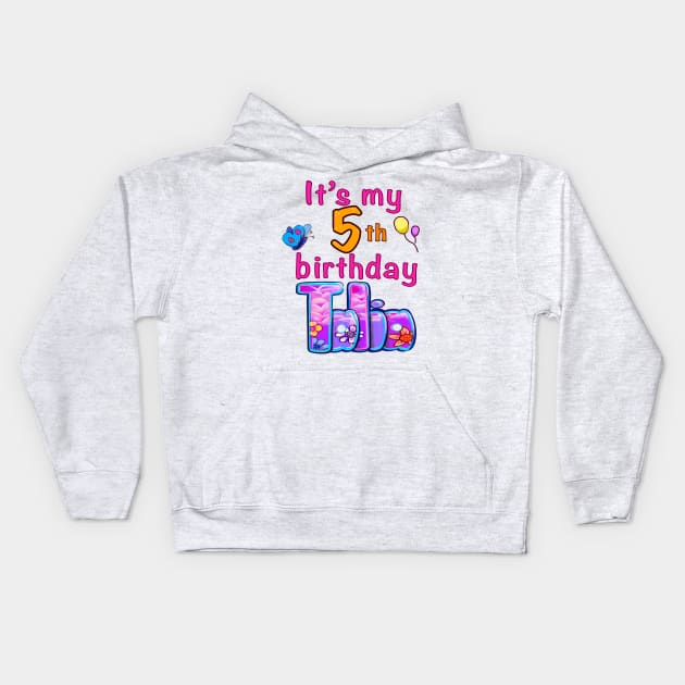 It’s my 5th birthday Talia Kids Hoodie by Artonmytee